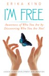Book cover I'm Free by Erika Kind